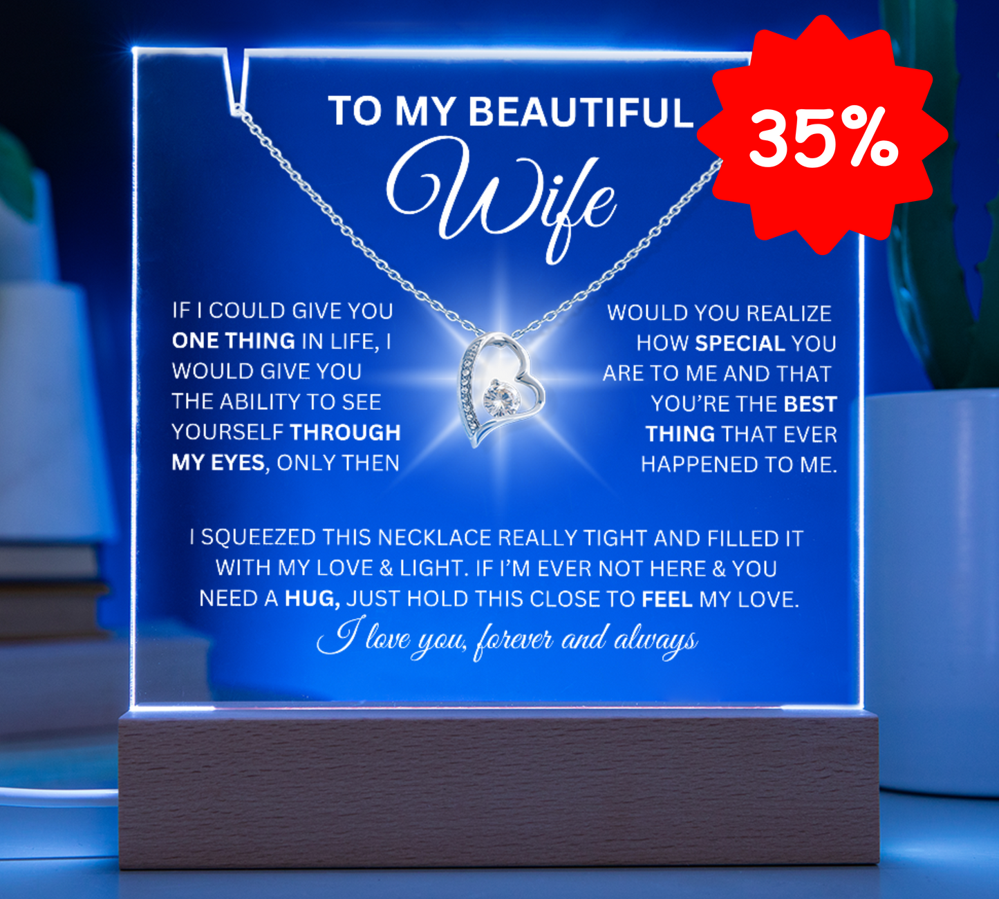 To My Beautiful Wife-I Love You Forever And Always-Keepsake Acrylic Bundle