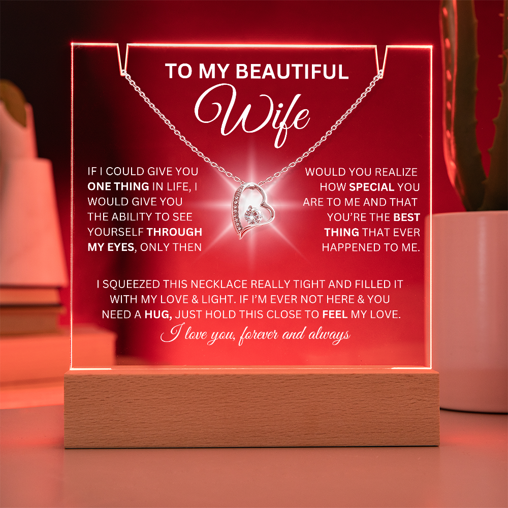 To My Beautiful Wife-I Love You Forever And Always-Keepsake Acrylic Bundle