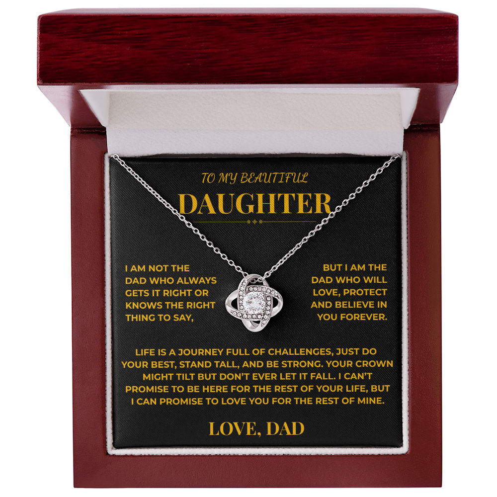 To My Beautiful Daughter From Dad – Your Crown Might Tilt, But Don't Ever Let It Fall – Knot Necklace