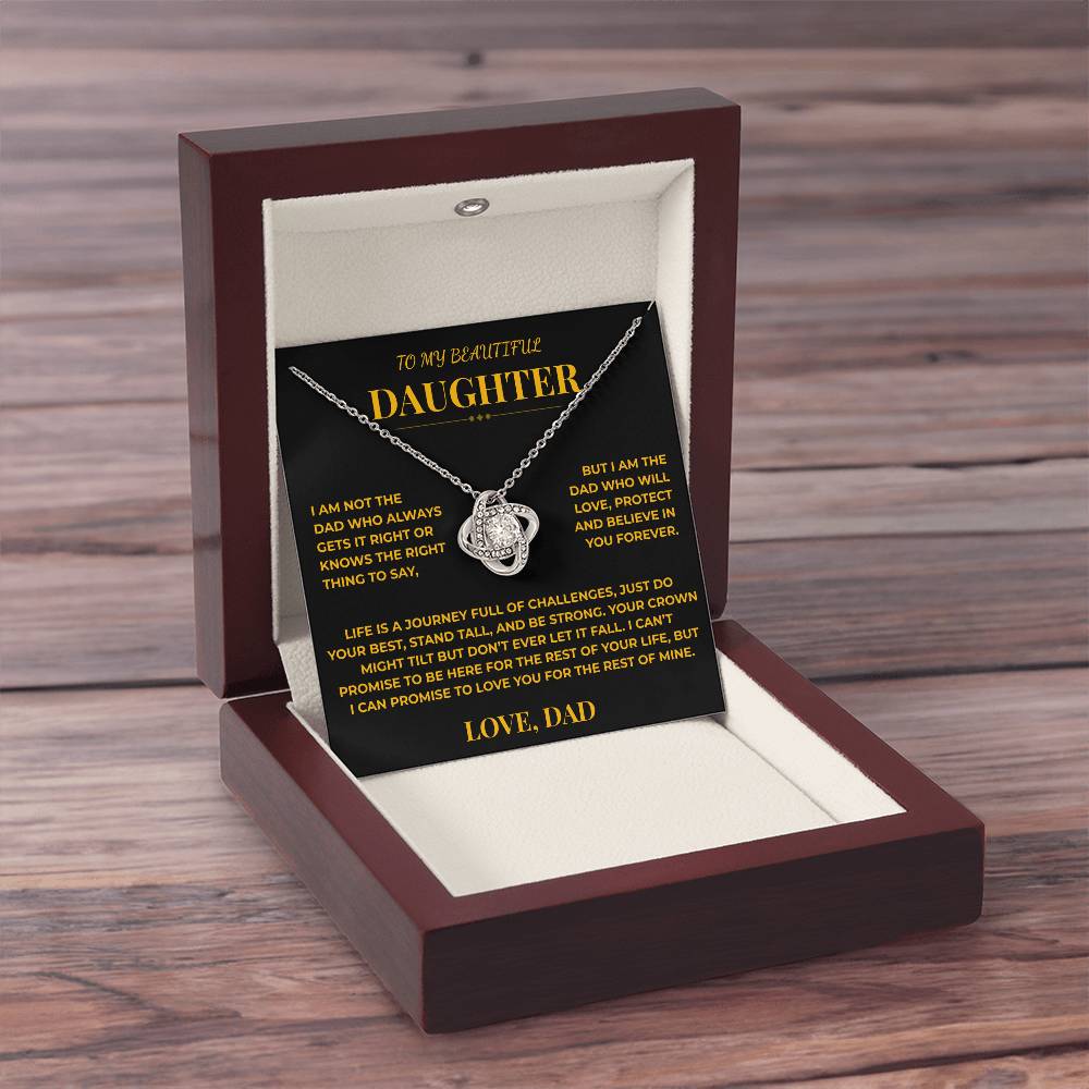 To My Beautiful Daughter From Dad – Your Crown Might Tilt, But Don't Ever Let It Fall – Knot Necklace