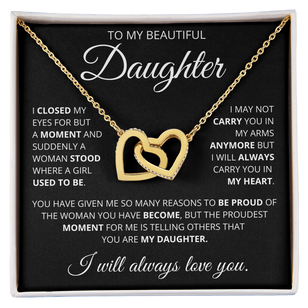 To My Beautiful Daughter Interlocking Hearts Necklace-I Closed My Eyes