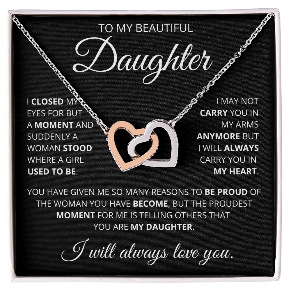 To My Beautiful Daughter Interlocking Hearts Necklace-I Closed My Eyes