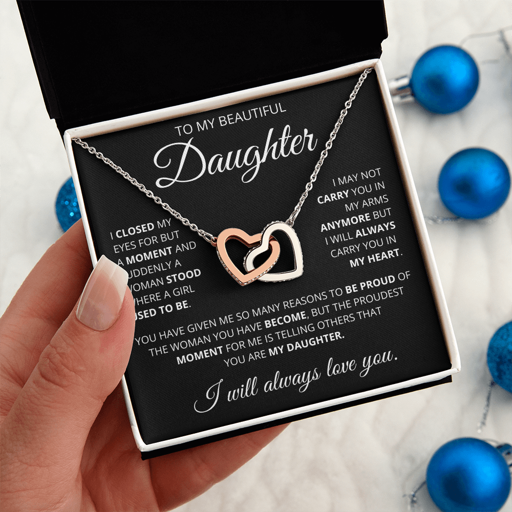 To My Beautiful Daughter Interlocking Hearts Necklace-I Closed My Eyes