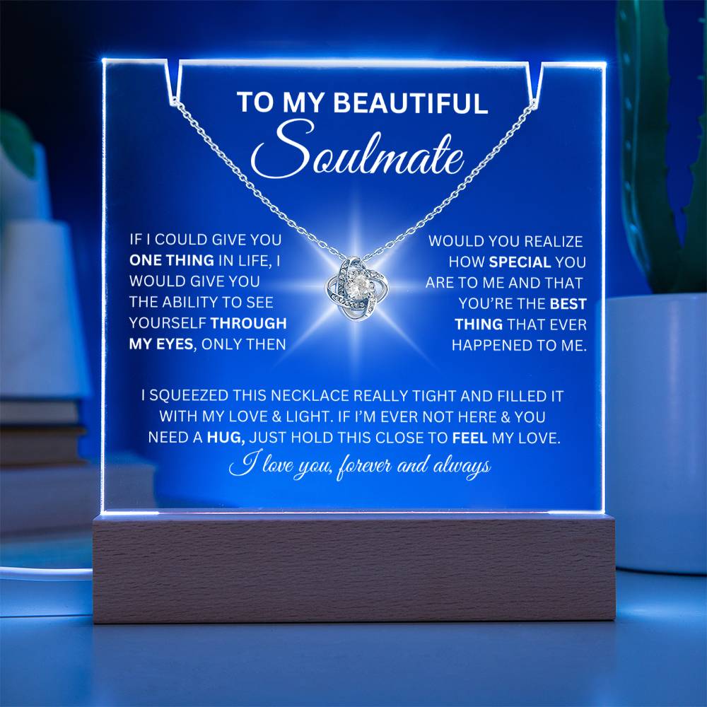 To My Beautiful Soulmate-I Love You Forever And Always-Keepsake Acrylic Bundle