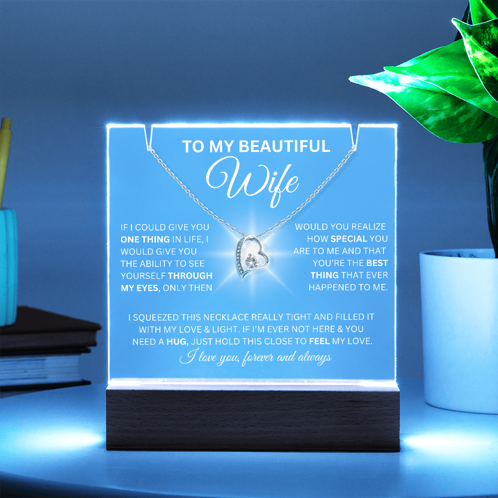 To My Beautiful Wife-I Love You Forever And Always-Keepsake Acrylic Bundle