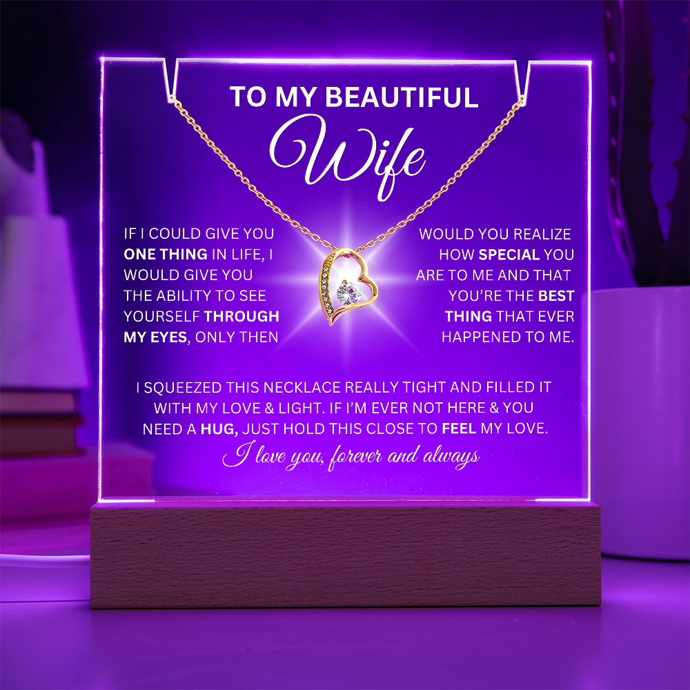 To My Beautiful Wife-I Love You Forever And Always-Keepsake Acrylic Bundle