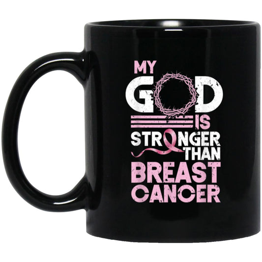 My God Is Stronger | Ceramic Mug, (11oz)