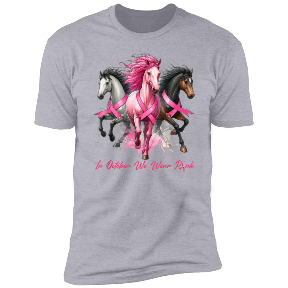 In October We Wear Pink Horses| Unisex T-shirt