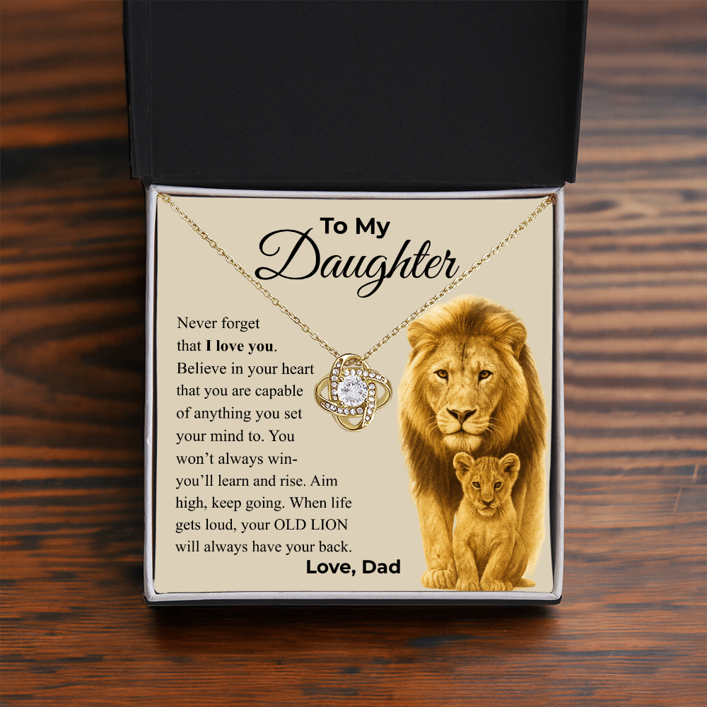 Daughter Love Knot Necklace – “Old Lion” Message Card From Dad