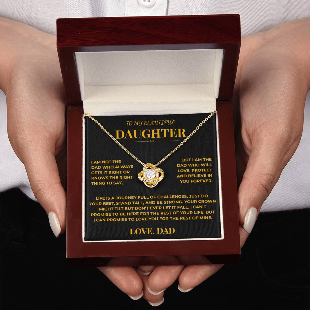 To My Beautiful Daughter From Dad – Your Crown Might Tilt, But Don't Ever Let It Fall – Knot Necklace